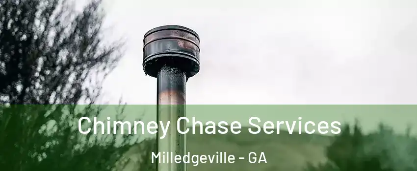 Chimney Chase Services Milledgeville - GA