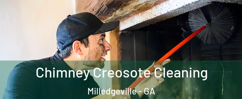  Chimney Creosote Cleaning Milledgeville - GA