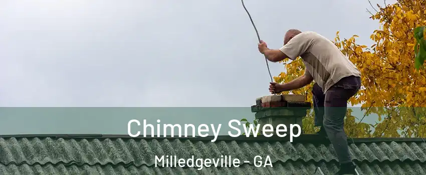  Chimney Sweep Milledgeville - GA