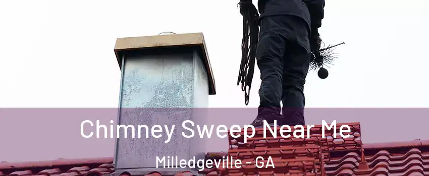  Chimney Sweep Near Me Milledgeville - GA