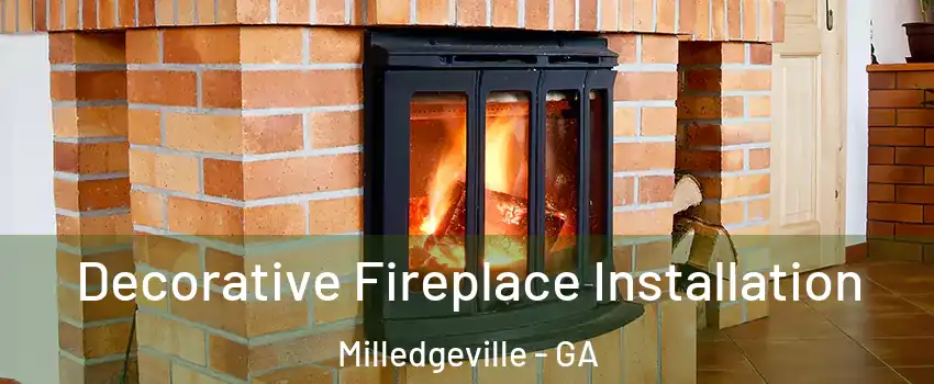  Decorative Fireplace Installation Milledgeville - GA