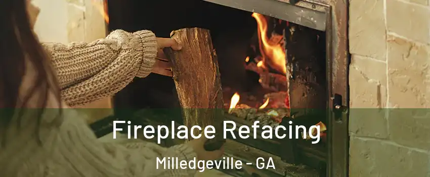  Fireplace Refacing Milledgeville - GA