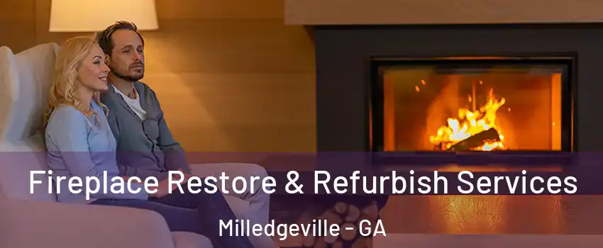  Fireplace Restore & Refurbish Services Milledgeville - GA