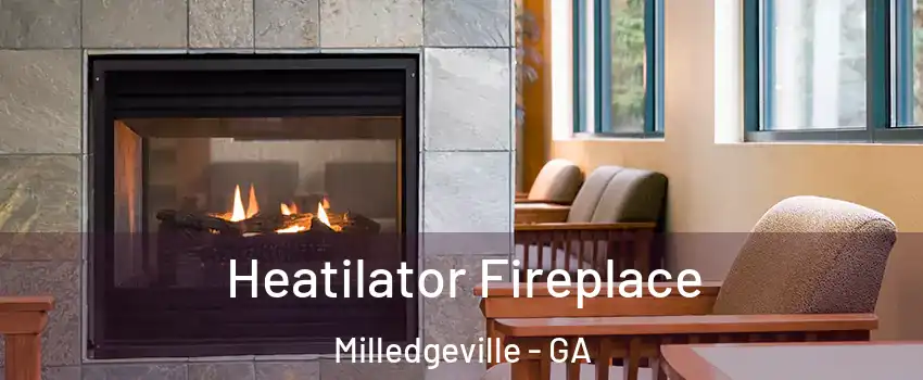  Heatilator Fireplace Milledgeville - GA