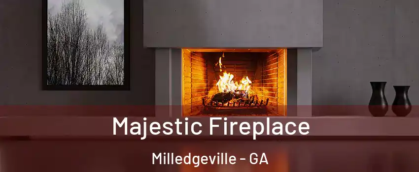  Majestic Fireplace Milledgeville - GA