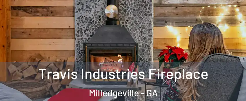  Travis Industries Fireplace Milledgeville - GA